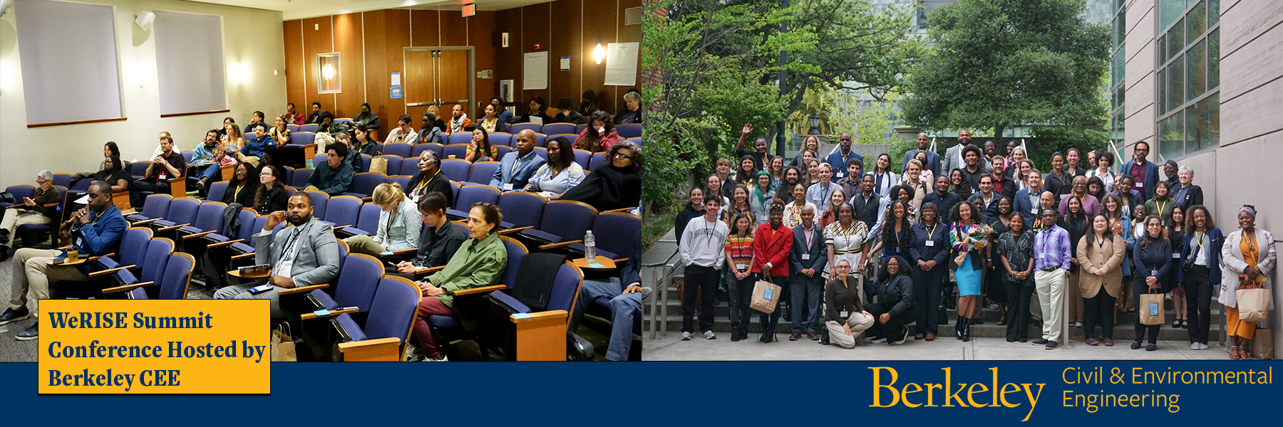 Pictured: On the left is a picture of WeRISE Summit Conference attendees inside Banatao Auditorium. On the right is a group picture of WeRISE Summit Conference Attendees. (Photo Credit: Pooja Nerkar/Berkeley CEE)