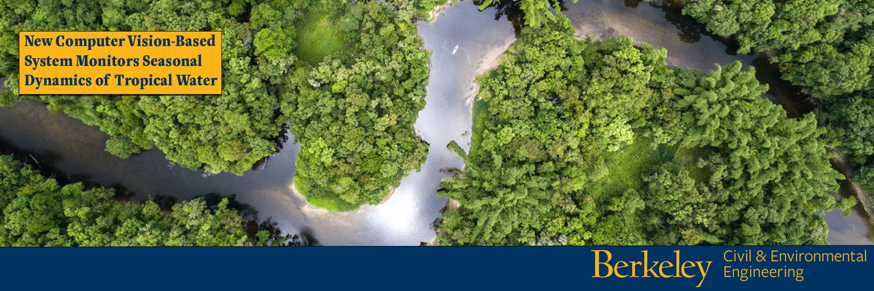 Pictured: Aerial view of a rainforest in Brazil and words "New Computer Vision-Based System Monitors Seasonal Dynamics of Tropical Water." (Photo Credit: Ildo Frazao/iStock)