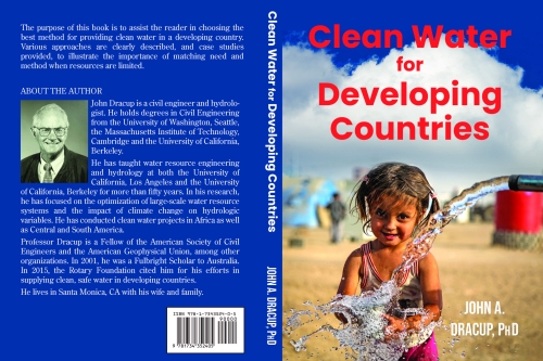 Professor Emeritus Dracup's book is a practical guide for providing clean water in developing countries